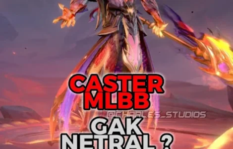 caster MLBB tidak netral